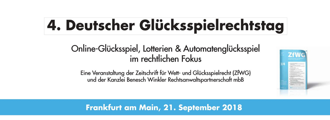 4. Deutscher Glücksspielrechtstag in Frankfurt am 21.09.2018!